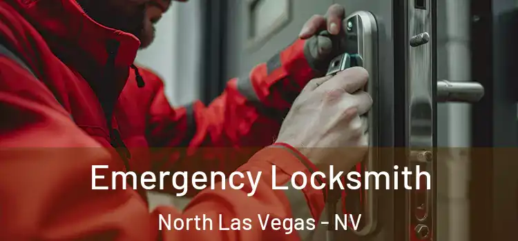  Emergency Locksmith North Las Vegas - NV