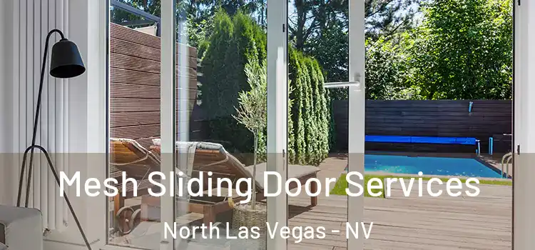 Mesh Sliding Door Services North Las Vegas - NV