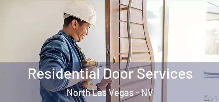  Residential Door Services North Las Vegas - NV